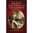 thumbnail image 1 of Queen Victoria's Children, John Van Der Kiste Paperback, 1 of 2