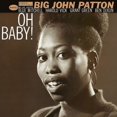 thumbnail image 1 of PATTON, BIG JOHN OH BABY! Série Classique (BLUE NOTE, 1 of 1