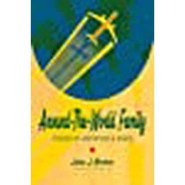 Around-the-World Family: Stories of Adventure and Grace