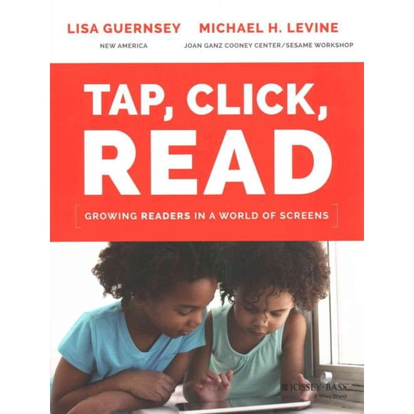 Tap, Click, Read, Lisa Guernsey, Michael H. Levine Paperback