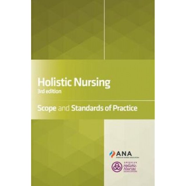 Soins Infirmiers Holistiques: Portée et Normes de Pratique