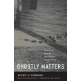 thumbnail image 1 of Ghostly Matters: Haunting and the Sociological Imagination, 1 of 1