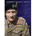 thumbnail image 1 of Bernard Montgomery: Leadership, Strategy, Conflict, 1 of 6