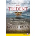 thumbnail image 3 of The Trident: The Forging and Reforging of a Navy SEAL Leader, 3 of 4