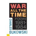 thumbnail image 1 of Charles Bukowski Livre Broché War All the Time, 1 of 2