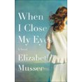 thumbnail image 2 of When I Close My Eyes, 2 of 3