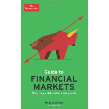 The Economist Guide des Marchés Financiers (6e Édition)