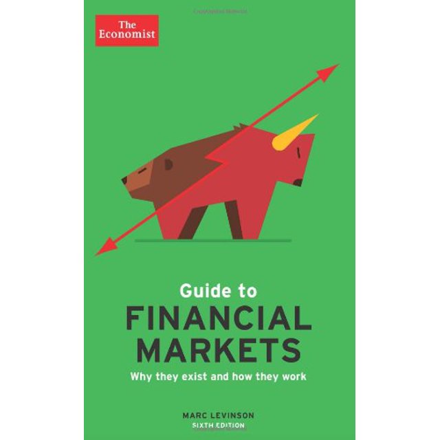 The Economist Guide des Marchés Financiers (6e Édition)