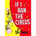 thumbnail image 2 of If I Run the Circus (Dr. Seuss Classics Series), 2 of 2
