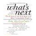 thumbnail image 1 of What's Next: Prédictions de 50 des Personnes les Plus Convaincues d'Amérique, 1 of 1