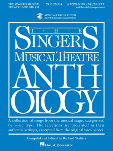 The Singer's Musical Theatre Anthology: Volume 4: Mezzo-Soprano/Belter [With 2 CDs]