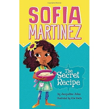 La Recette Secrète (Sofia Martinez)