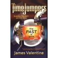 thumbnail image 1 of Le Passé A Disparu (Livre 1 de TimeJumpers) de James Valentine, 1 of 1