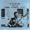thumbnail image 1 of B.B. King - Live in Cook County Jail (vinyl), 1 of 1
