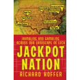 thumbnail image 1 of Jackpot Nation: Rambling and Gambling across Our Landscape of Luck, 1 of 2