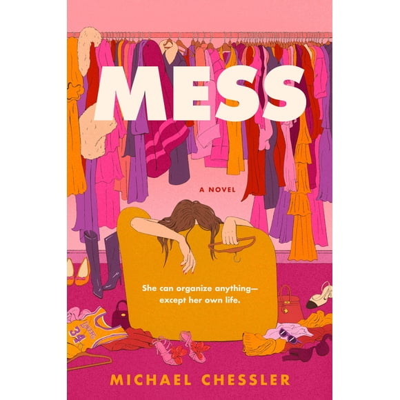 New and Trending: Mess: A Sharp and Witty Tale of a Perfectionist Organizer Battling the Chaos of Hollywood and Her Own Heart