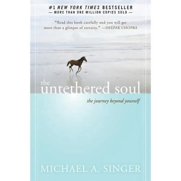 The Untethered Soul