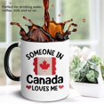 thumbnail image 4 of Fun Canadian Gift Mug Someone in Canada Loves Me Coffee Mug Gift from Family in Canada Long Distance Relationship Gift Boyfriend Girlfriend Coffee Mugs, 4 of 6