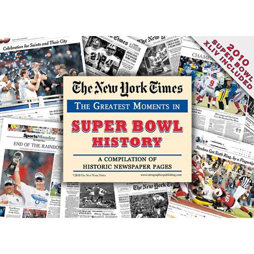 New York Times les Plus Grands Moments de l'Histoire du Super Bowl
