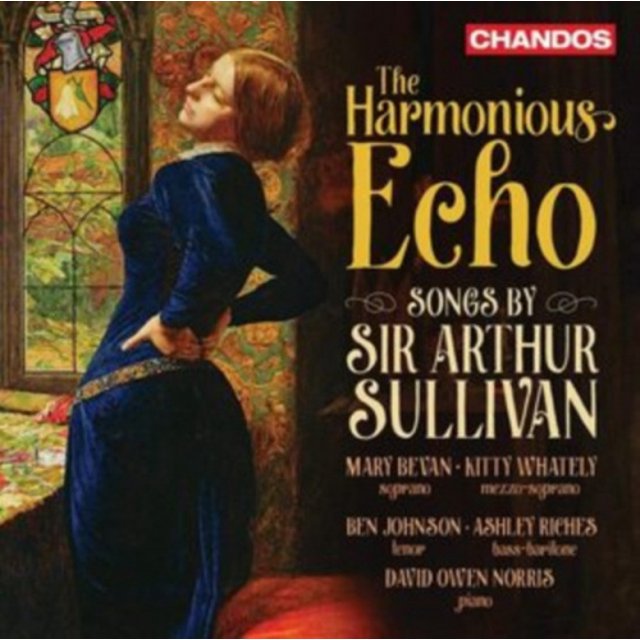 The Harmonious Echo: Songs By Sir Arthur Sullivan