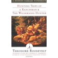 thumbnail image 1 of Voyages de Chasse d'Un Homme de Ranch et le Chasseur de la Nature Sauvage, 1 of 2