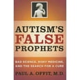thumbnail image 1 of Autism's False Prophets, Paul A. Offit Hardcover, 1 of 2