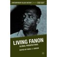 thumbnail image 2 of Living Fanon: Global Perspectives (Contemporary Black History), 2 of 3