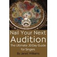 thumbnail image 2 of Nail Votre Prochaine Audition, le Guide Ultime de 30 Jours pour Chanteurs, 2 of 2
