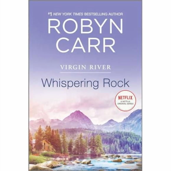 Whispering Rock A Virgin River Novel