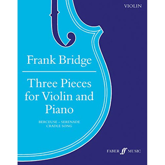 Trois Pièces pour Violon et Piano, Partition et Partie (Édition Faber)
