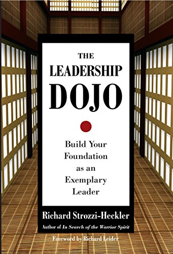 Le Dojo de Leadership, Construisez Votre Fondation en Tant Que Leader Exemplaire