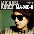 thumbnail image 1 of Michael Rault - Ma-Me-O, 1 of 1