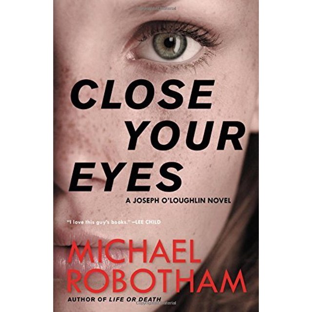 Close Your Eyes (Joseph O'Loughlin, Bk. 8)