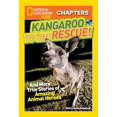thumbnail image 1 of Kangourou à la Rescousse!: et d'Autres Histoires Vraies de Héros Animaux Étonnants, 1 of 5