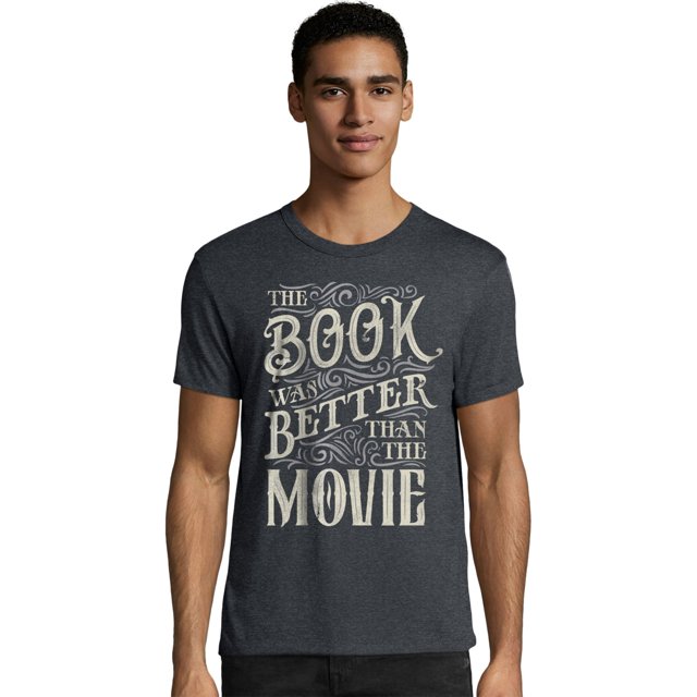 Hanes Mens Graphic Tee, M, The Book Was Better Than The Movie/Slate Heather