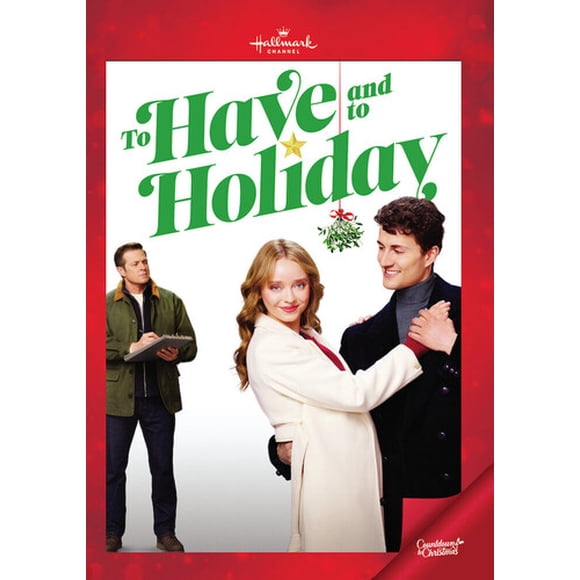 To Have And To Holiday