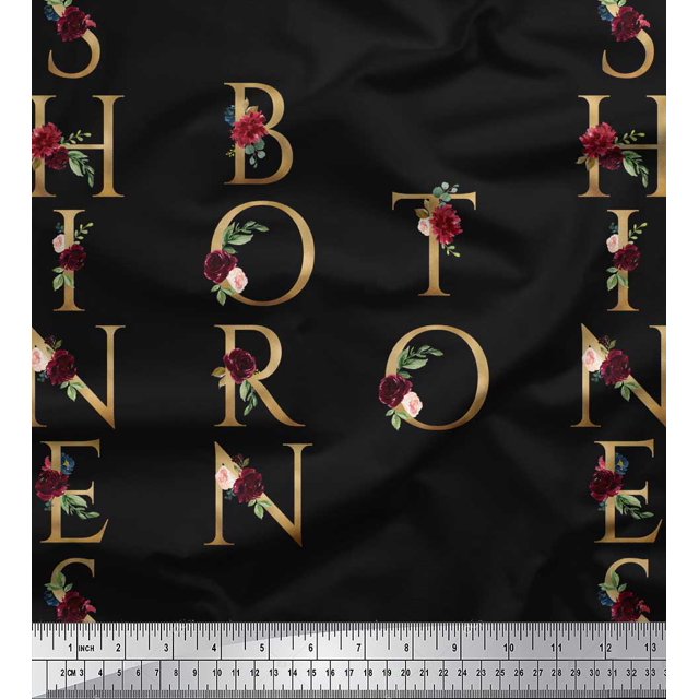 Soimoi Black Rayon Fabric Inspiration Quote Text Decor Fabric Printed Yard 42 Inch Wide