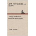 thumbnail image 1 of Abr G de L'Histoire G N Rale Des Voyages (Tome Premier), 1 of 2