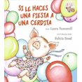 thumbnail image 2 of Si le Haces Una Fiesta A Una Cerdita, 2 of 2