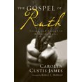 thumbnail image 1 of The Gospel of Ruth: Loving God Enough to Break the Rules, 1 of 2