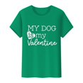 thumbnail image 4 of DondPO Chandails de la Saint-Valentin Femmes Saint-Valentin Mon Chien Est Mon Chandail à Imprimé de la Saint-Valentin T-Shirt à Col Rond Imprimé T-Shirt à Enfiler pour Femme Hauts de la Saint-Valentin Chandail à Enfiler de la Saint-Valentin Vert 2TG Liquidation!, 4 of 8