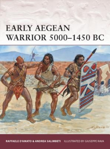 Early Aegean Warrior 5000-1450 BC (Warrior)