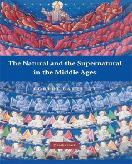 Le Naturel et le Surnaturel au Moyen-Âge