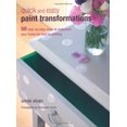 thumbnail image 1 of Quick and Easy Paint Transformations: 50 Step-by-step Ways to Makeover Your Home for Next to Nothing, 1 of 2