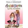 thumbnail image 1 of Amber Brown Goes Fourth By Danziger, Paula, 1 of 3