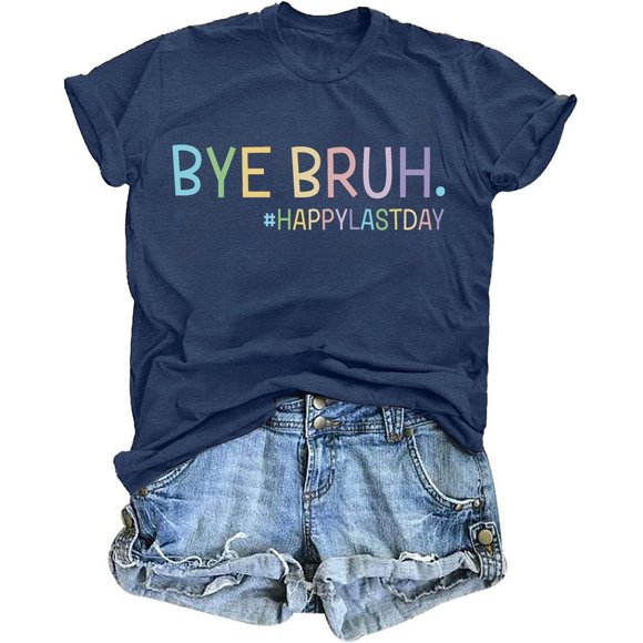 Last Day of School Teacher Shirt Women Bruh Teacher T Shirt Admit It You'll Low Key Miss Me Bruh End of Year Teacher Tee