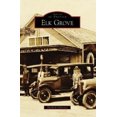 thumbnail image 1 of Elk Grove (Images of America), 1 of 2