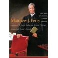 thumbnail image 1 of Matthew J. Perry : l'Homme, Son Temps et Son Héritage, 1 of 1