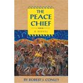 thumbnail image 1 of The Peace Chief (Robert J. Conley's Real People Series), 1 of 1