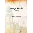 thumbnail image 1 of Cooking With Dr Pepper [Hardcover], 1 of 1